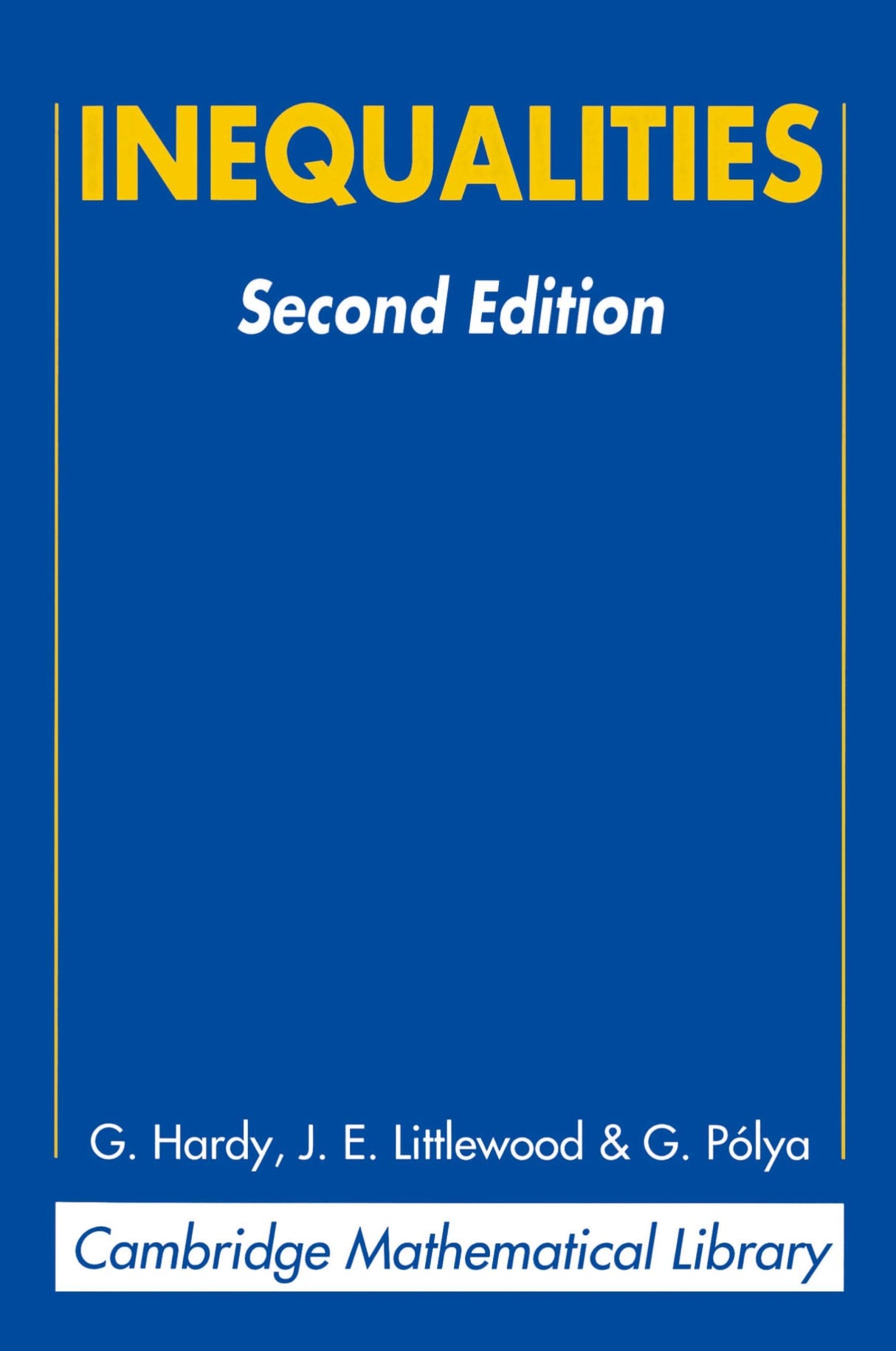 Inequalities (Cambridge Mathematical Library)