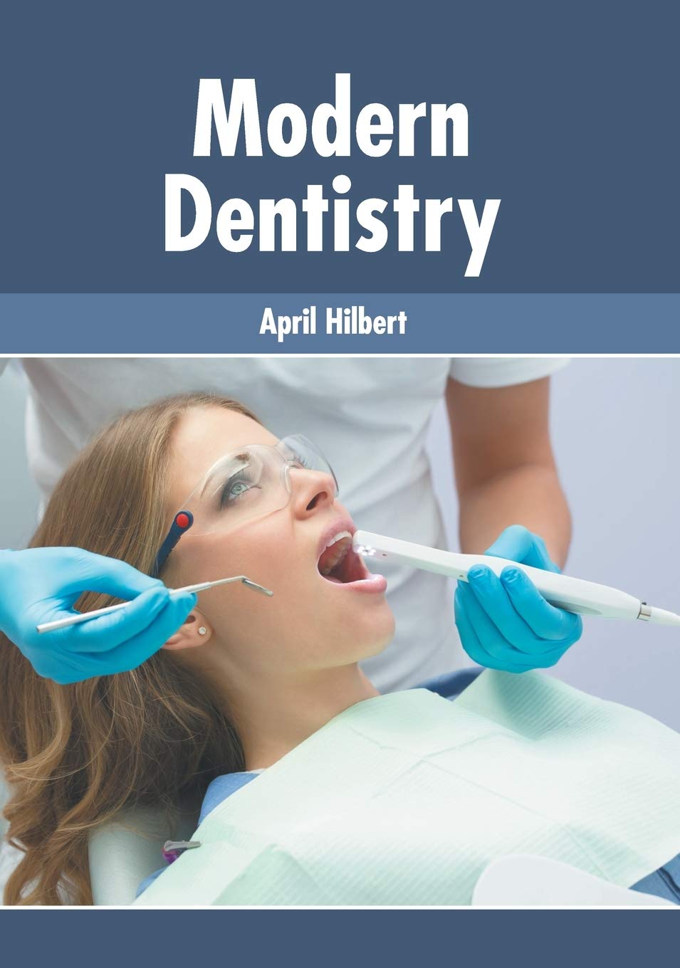 Modern Dentistry