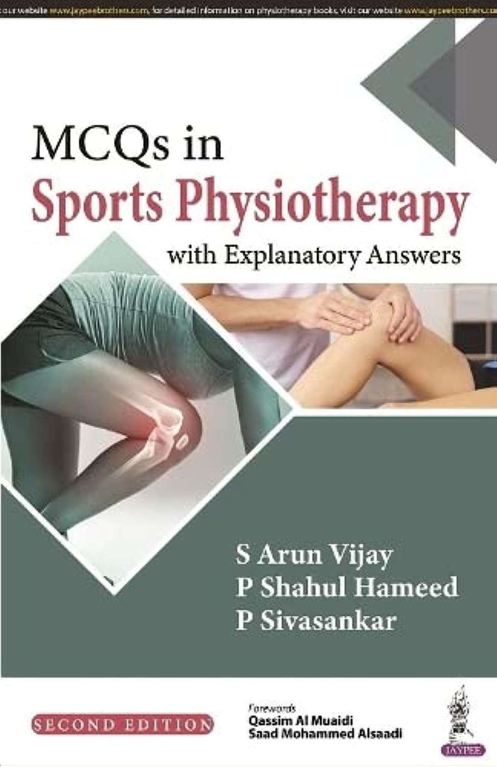 MCQs in Sports Physiotherapy (With Explanatory Answers)