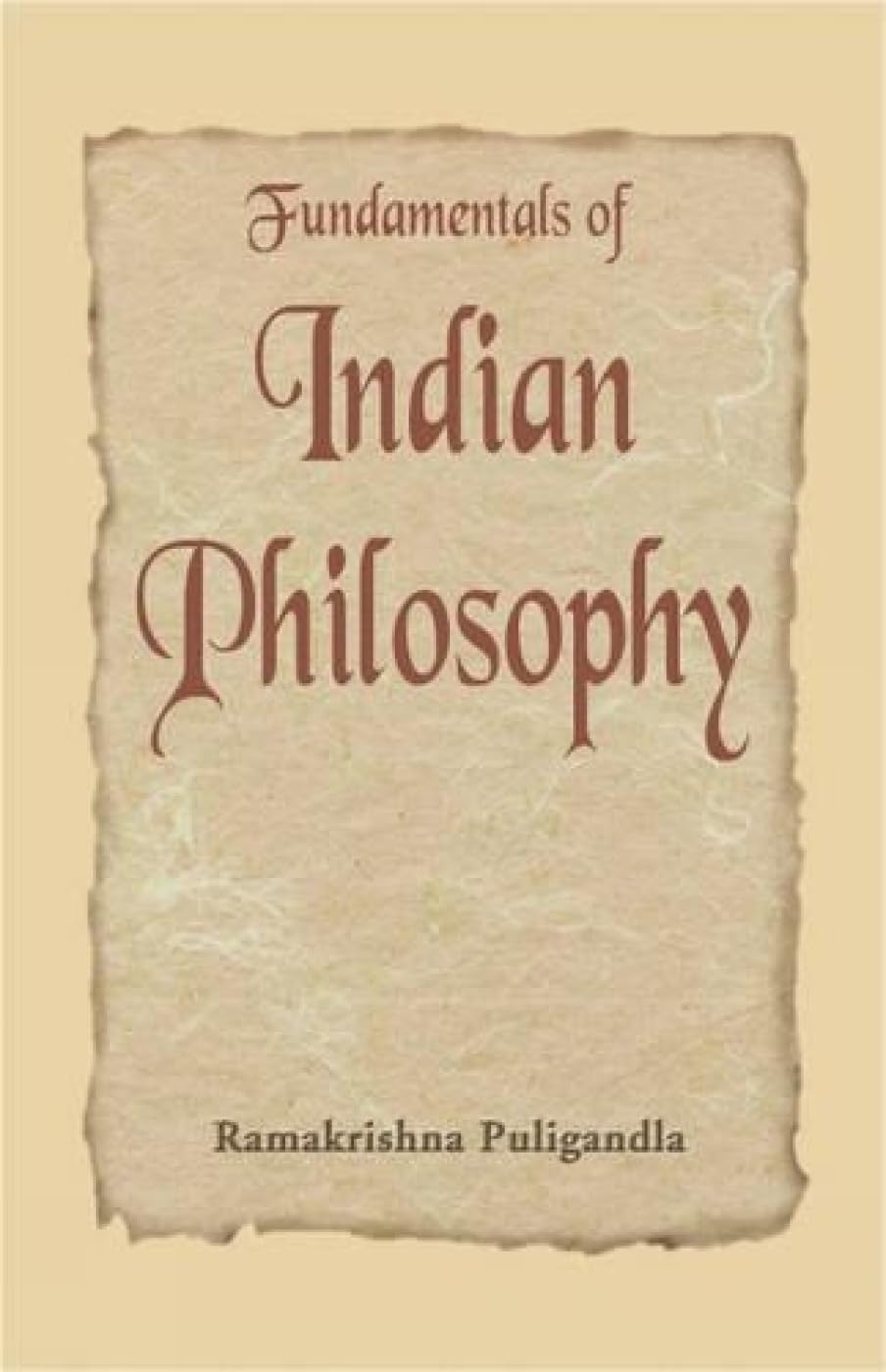 Fundamentals of Indian Philosophy - Retail Maharaj