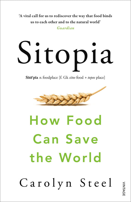 Sitopia: How Food Can Save the World - Retail Maharaj