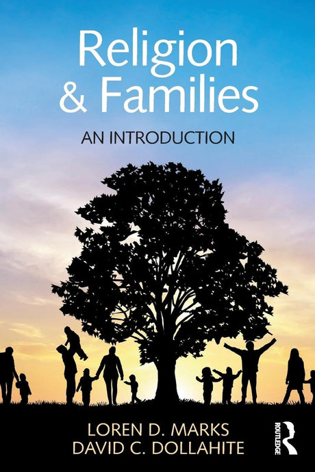 Religion and Families: An Introduction (Textbooks in Family Studies) - Retail Maharaj