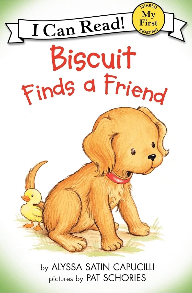 I Can Read Biscuit finds a Friend: 100-Plus Recipes to Take the Stress Out of Cooking