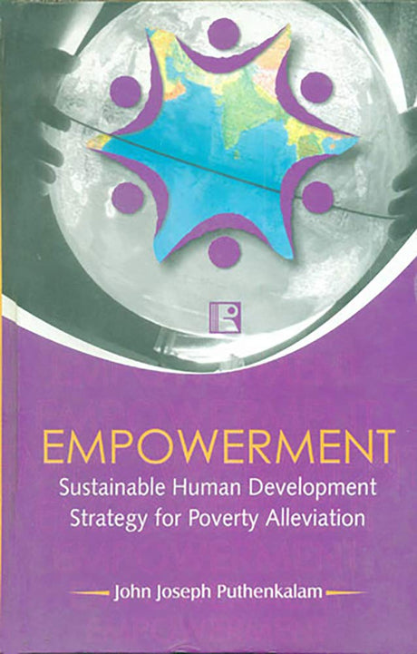 Empowerment: Sustainable Human Development Strategy for Poverty Alleviation - Retail Maharaj