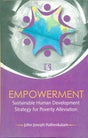 Empowerment: Sustainable Human Development Strategy for Poverty Alleviation - Retail Maharaj