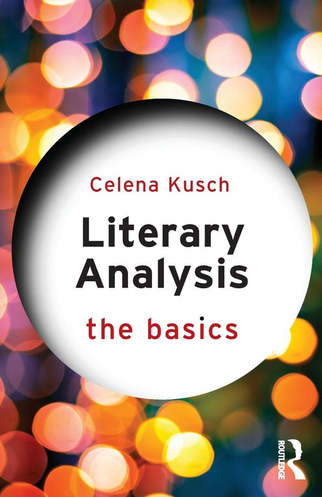Literary Analysis: The Basics - Retail Maharaj