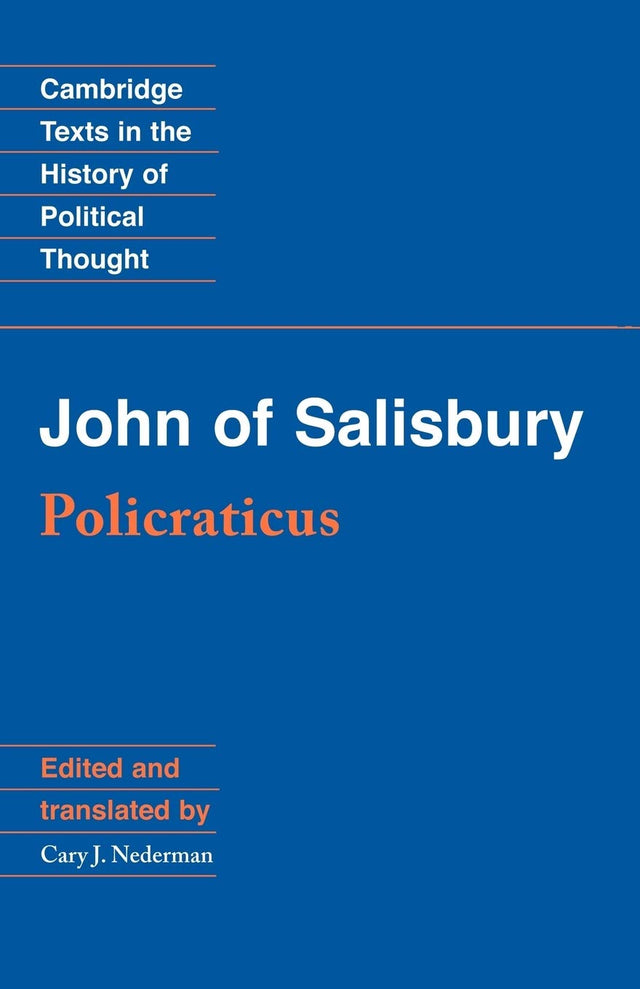 Policraticus: Of the Frivolities of Courtiers and the Footprints of Philosophers - Retail Maharaj