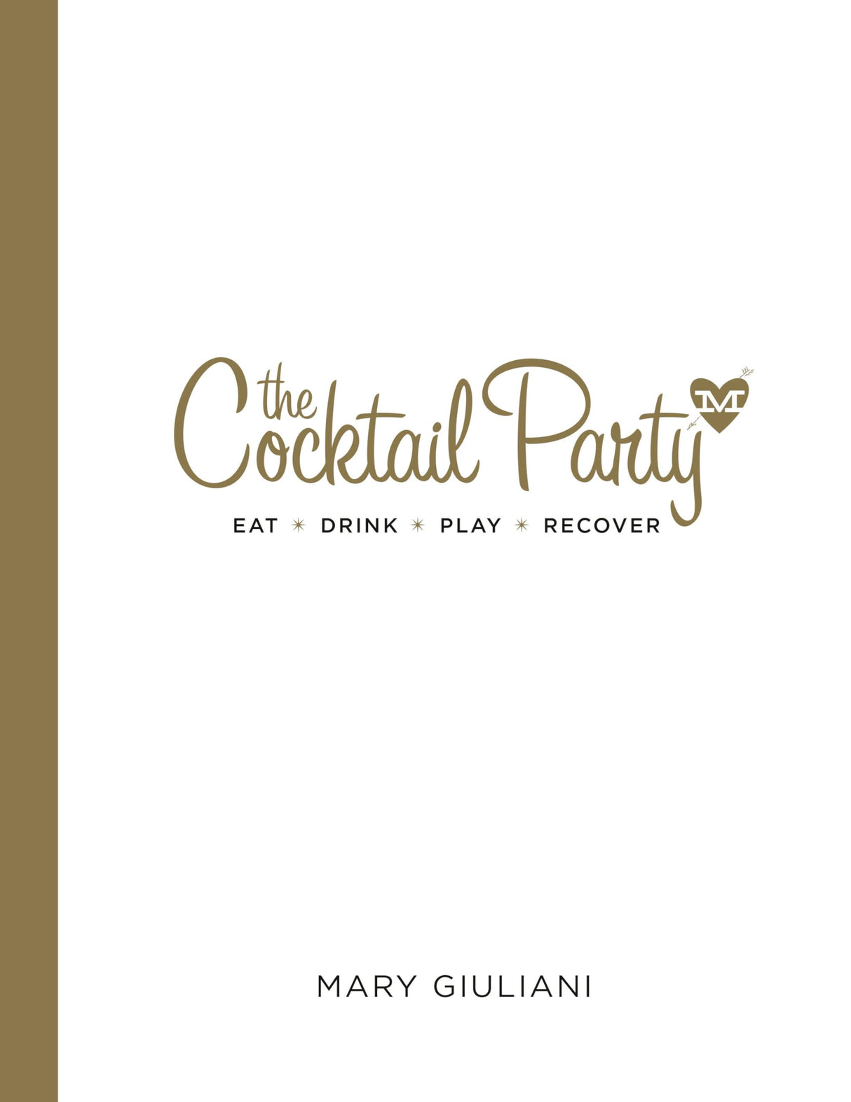 The Cocktail Party: Eat Drink Play Recover - Retail Maharaj