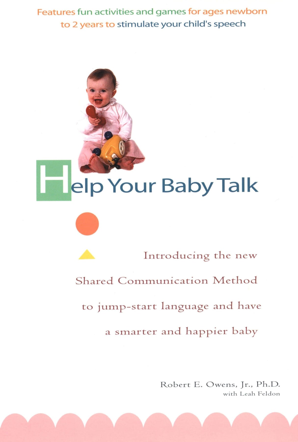 Help Your Baby Talk: Introducing the Shared Communication Methold to Jump Start Language and Have a S - Retail Maharaj