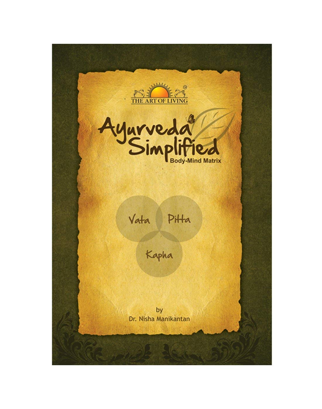 Ayurveda Simplified [paperback] Sri Sri Ravi Shankar [Jan 01, 2008]…