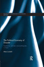 The Political Economy of Disaster: Destitution, Plunder and Earthquake in Haiti (Routledge Explorations in Economic History) - Retail Maharaj