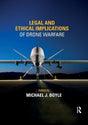 Legal and Ethical Implications of Drone Warfare - Retail Maharaj