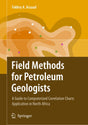 Field Methods for Petroleum Geologists: A Guide to Computerized Lithostratigraphic Correlation Charts Case Study: Northern Africa - Retail Maharaj