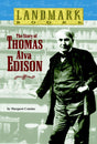 The Story of Thomas Alva Edison - Retail Maharaj