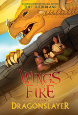 WINGS OF FIRE: LEGENDS- DRAGONSLAYER