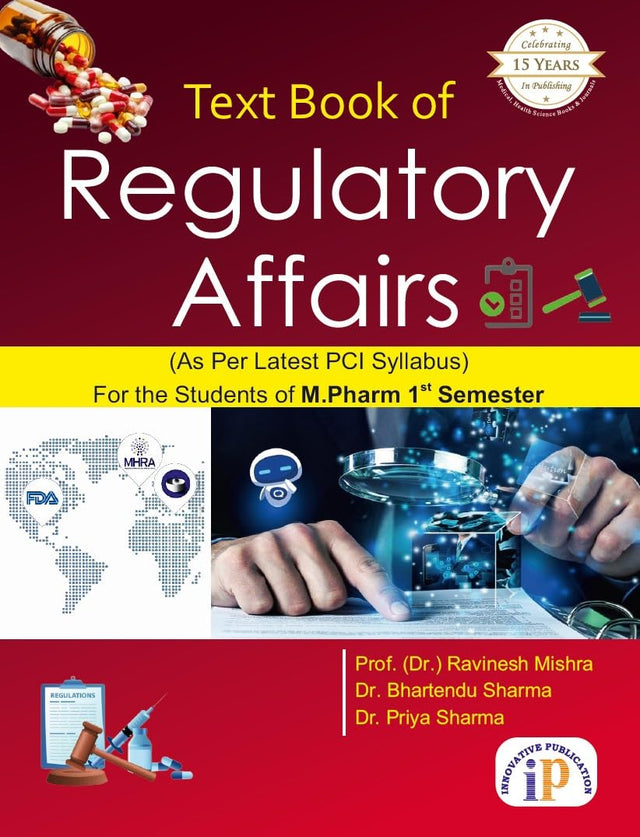 Text Book of Regulatory Affairs for the Students of M.Pharm 1st Semester - Retail Maharaj