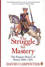 The Penguin History of Britain: The Struggle for Mastery: The Penguin History of Britain 1066-1284 - Retail Maharaj
