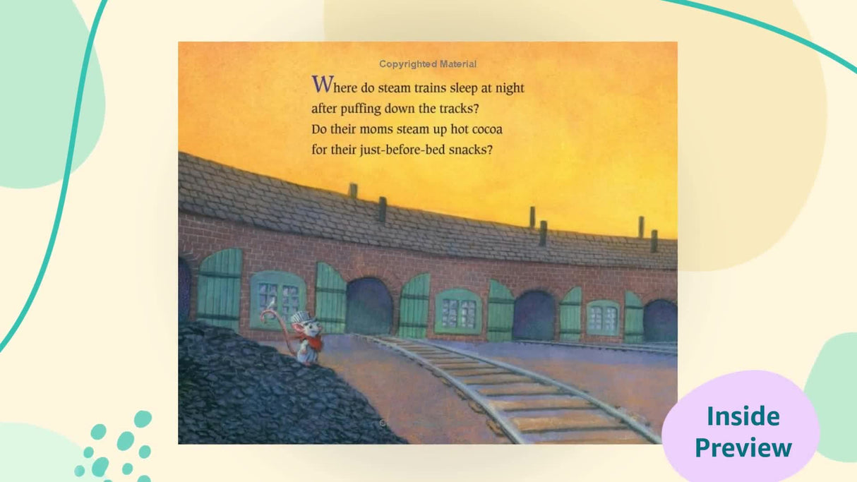 Where Do Steam Trains Sleep at Night? (Where Do...Series)