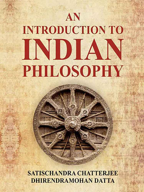 Introduction To Indian Philosophy - Retail Maharaj