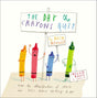 The Day the Crayons Quit - Retail Maharaj