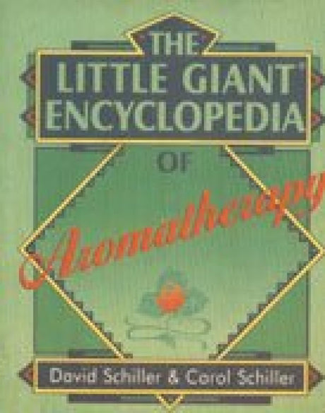 The Little Giant Encyclopaedia of Aromatherapy - Retail Maharaj