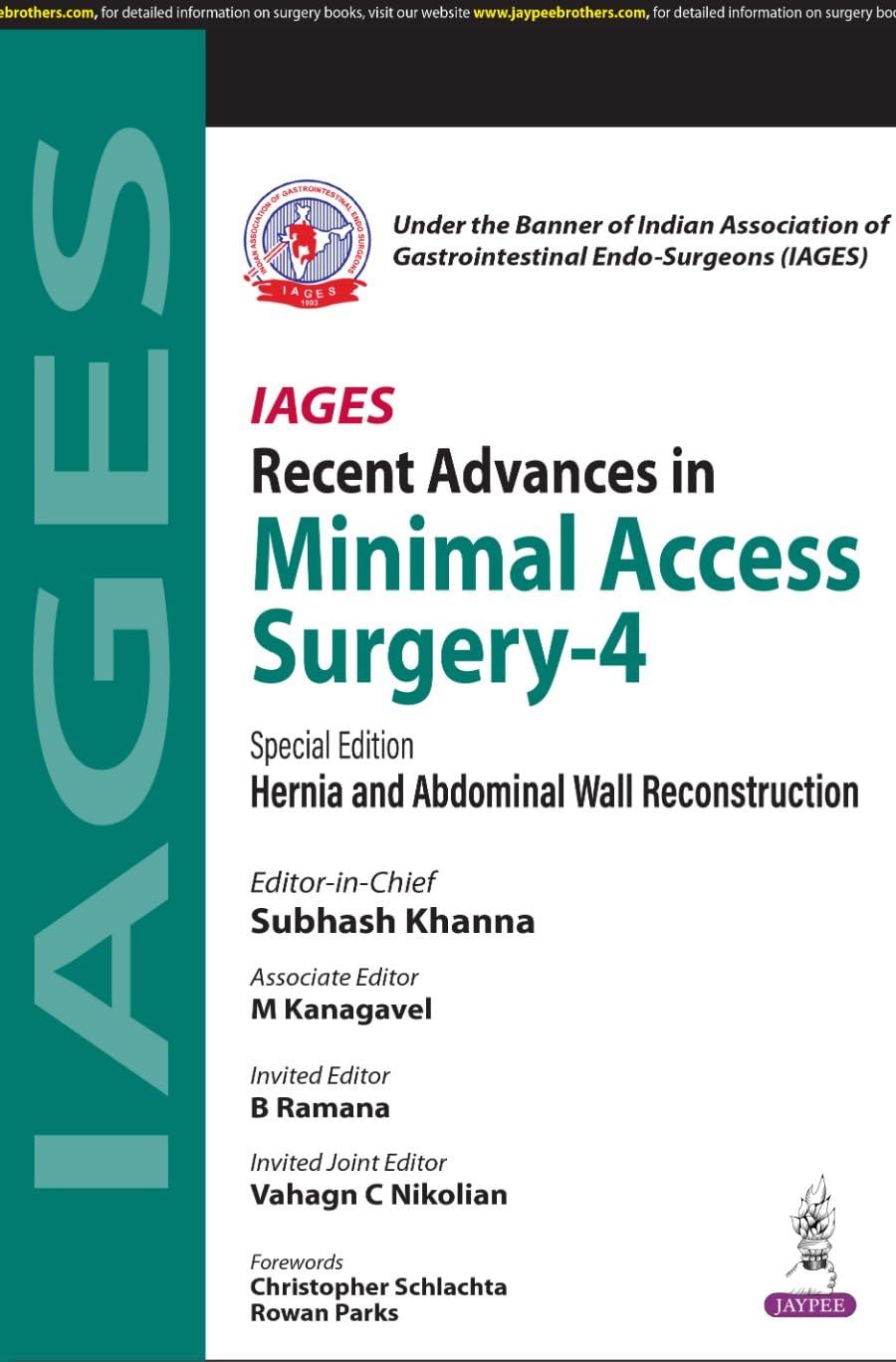 IAGES RECENT ADVANCES IN MINIMAL ACCESS SURGERY- 4