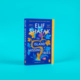 The Island of Missing Trees: Women’s Prize Shortlisted Novel by Elif Shafak| A Poignant Tale of Love, Loss & Nature Set Between Cyprus & London - Retail Maharaj