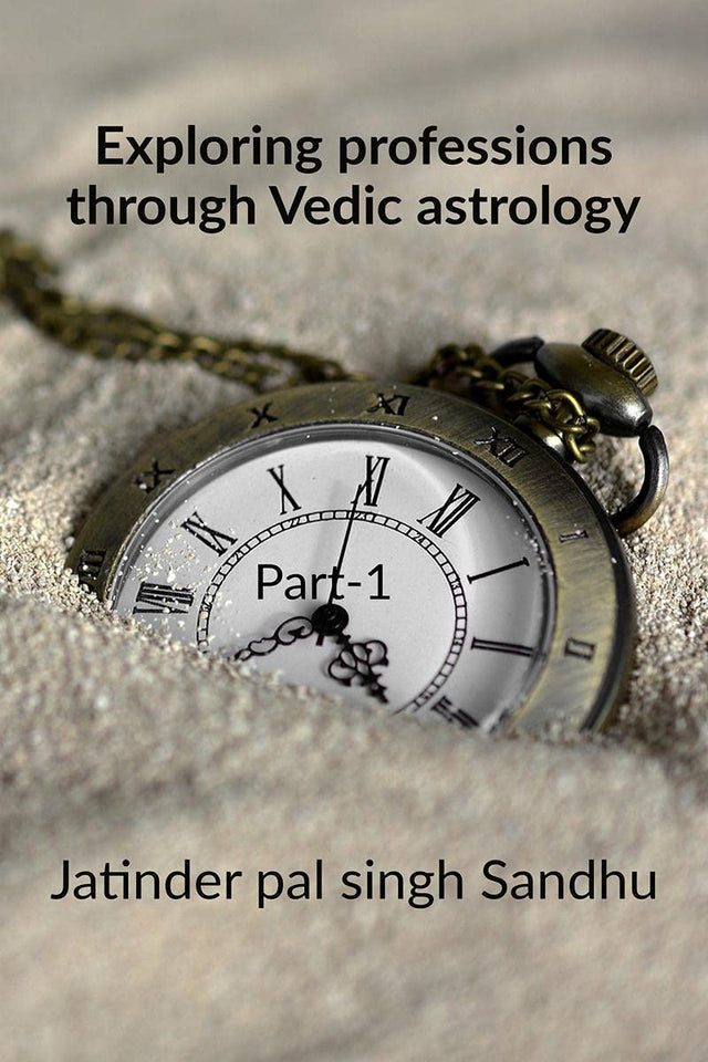 Exploring professions through Vedic astrology [English] - Retail Maharaj