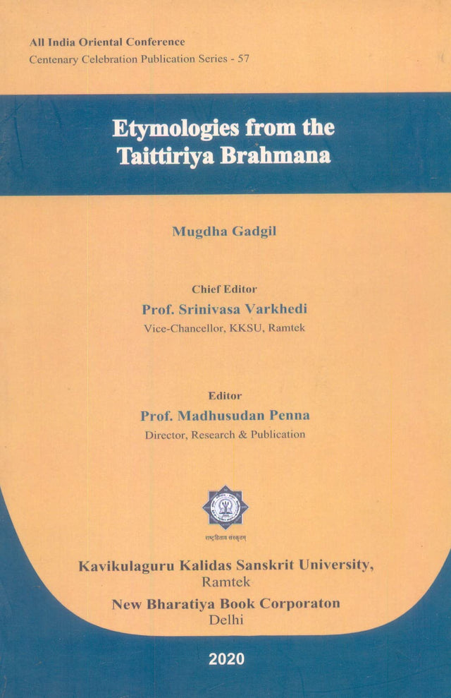 Etymologies from the Tattriya Brahmana - Retail Maharaj