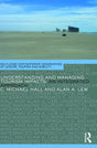 Understanding and Managing Tourism Impacts: An Integrated Approach (Contemporary Geographies of Leisure, Tourism and Mobility) - Retail Maharaj