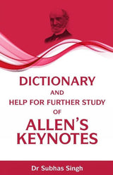 Dictionary and Help for Further Study of Allen's Keynotes - Retail Maharaj