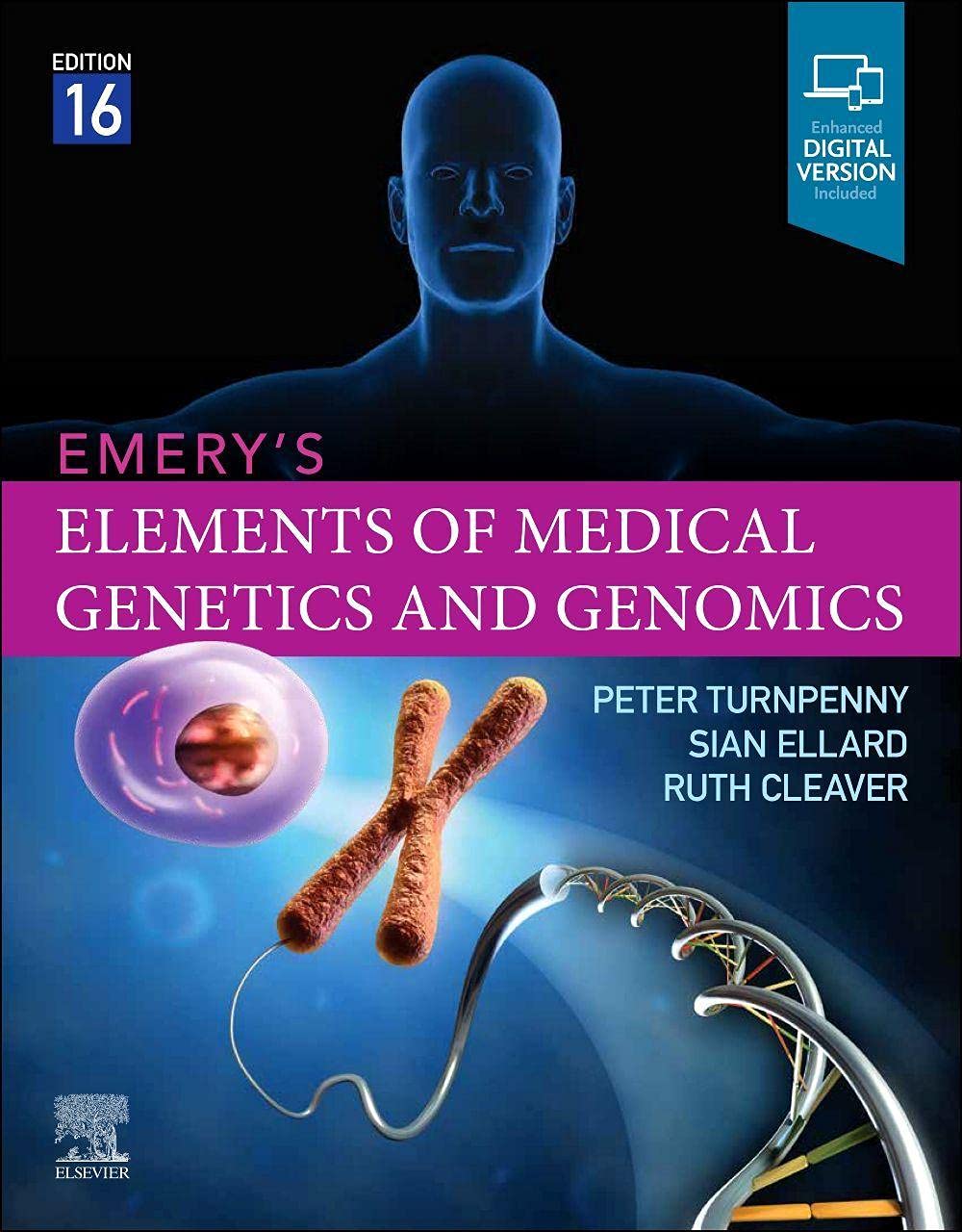 EMERY'S ELEMENTS OF MEDICAL GENETICS AND GENOMICS: 16ED