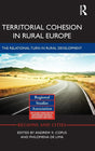 Territorial Cohesion in Rural Europe: The Relational Turn in Rural Development (Regions and Cities) - Retail Maharaj