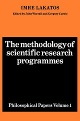The Methodology of Scientific Research Programmes: Volume 1: Philosophical Papers: 001 (Philosophical Papers Volume I)