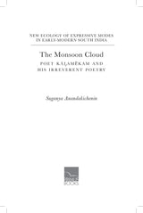 Primus Books-The Monsoon Cloud: Poet Kaḷamekam and His Irreverent Poetry