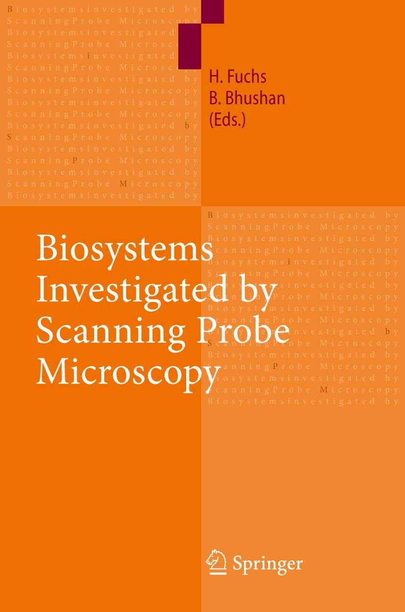 Biosystems - Investigated by Scanning Probe Microscopy