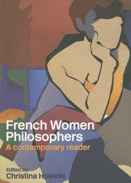 French Women Philosophers: A Contemporary Reader - Retail Maharaj