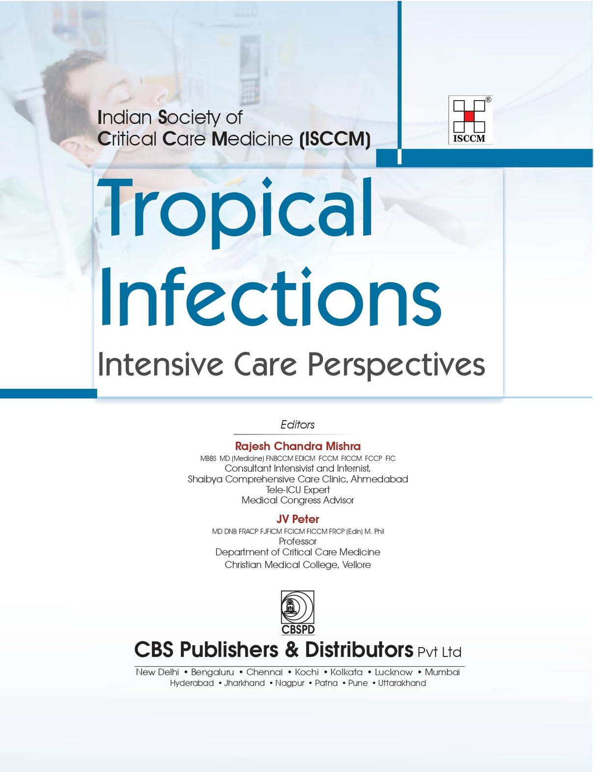 Tropical Infections Intensive Care Perspectives