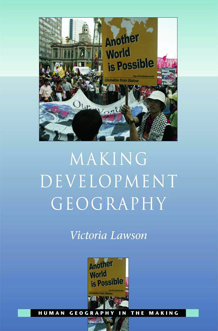 Making Development Geography (Human Geography in the Making) - Retail Maharaj