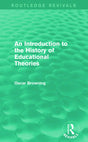 An Introduction to the History of Educational Theories (Routledge Revivals) - Retail Maharaj
