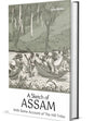 A Sketch Of Assam With Some Account Of The Hill Tribe - Retail Maharaj