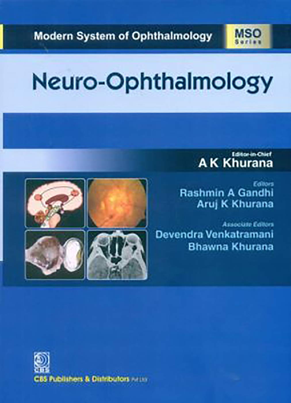 Neuro Opthalmology (Mso Series) (Hb 2019) (Modern System Of Ophthalmology)