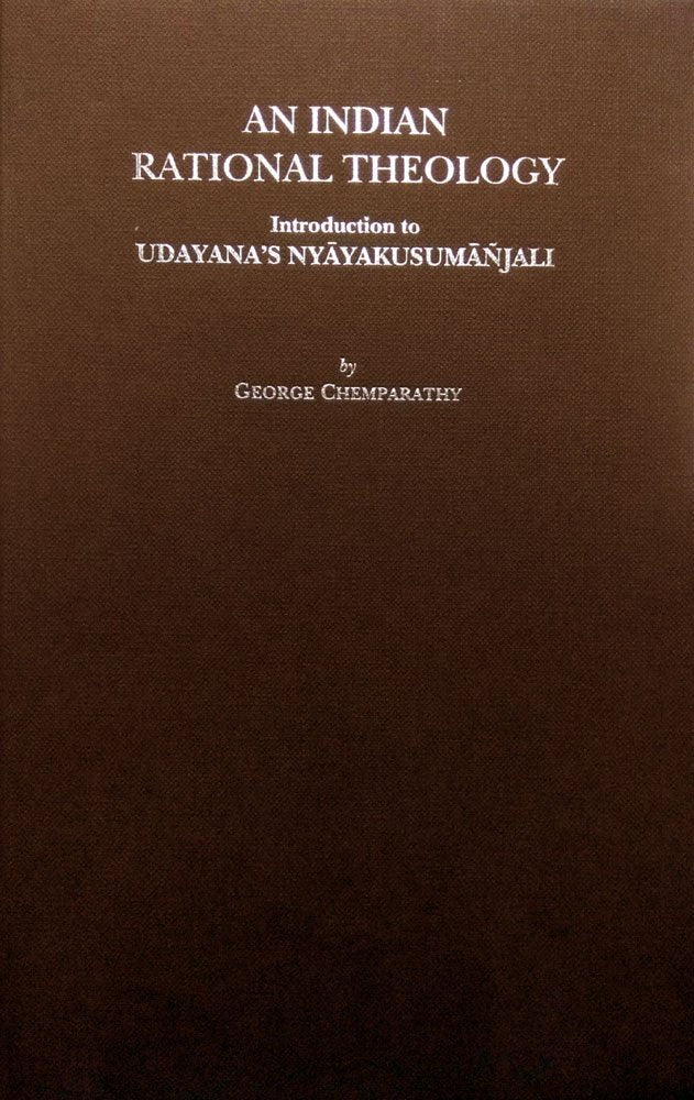 An Indian Rational Theology:: Introduction to Udayana&