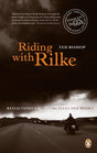 Riding with Rilke: Reflections On Motorcycles And Books - Retail Maharaj