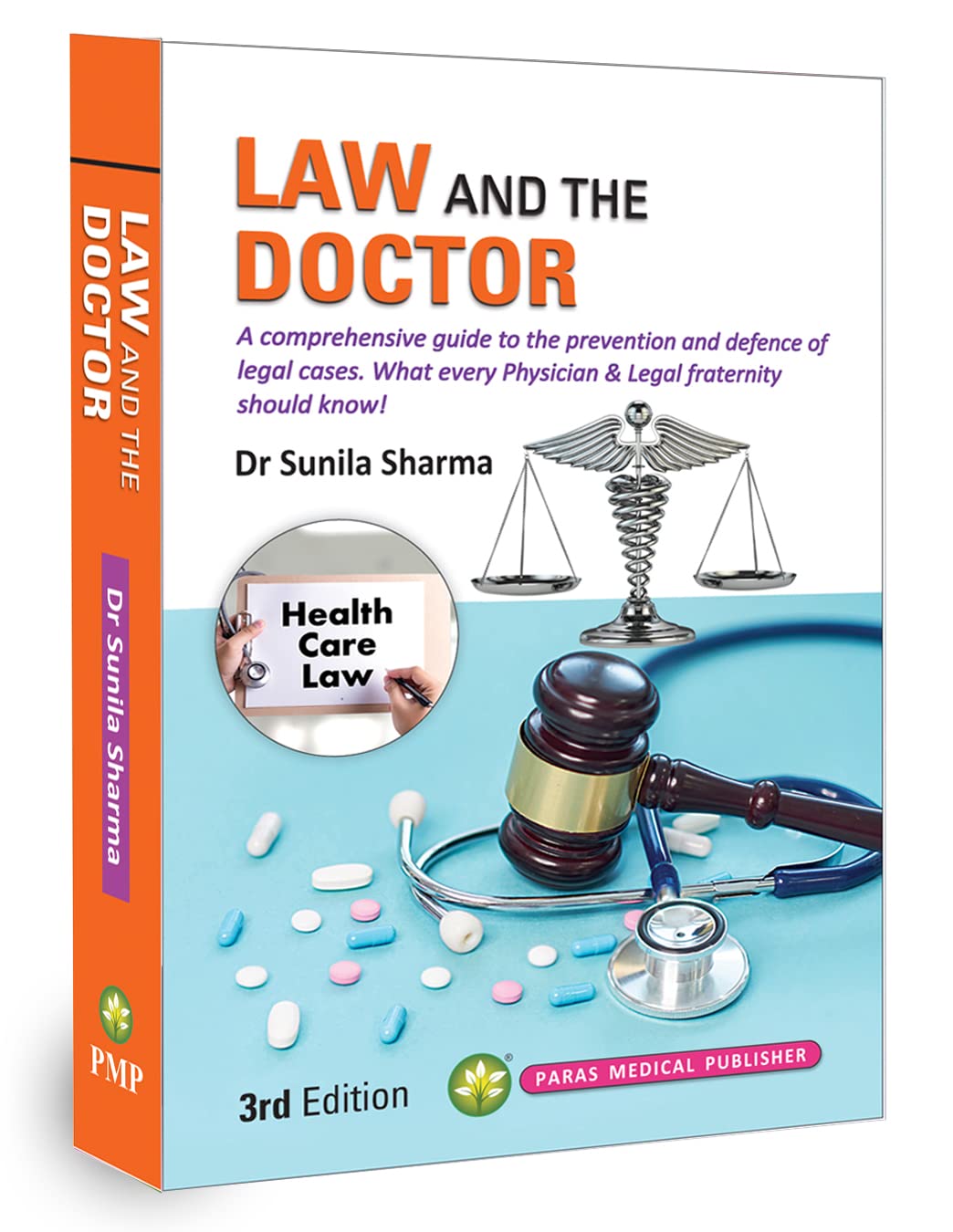 Law and the Doctor [paperback] Dr Sunila Sharma [Mar 24, 2023]…