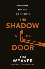 The Shadow at the Door: Four Stories. Four Cases. One Connection. - Retail Maharaj