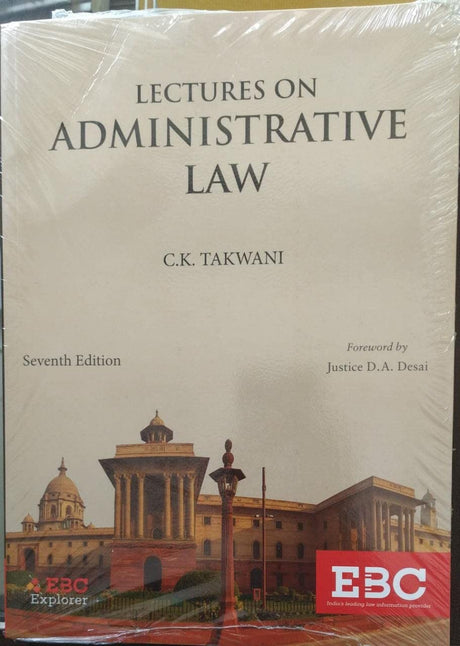 Lectures on Administrative Law by C.K. Takwani - Retail Maharaj