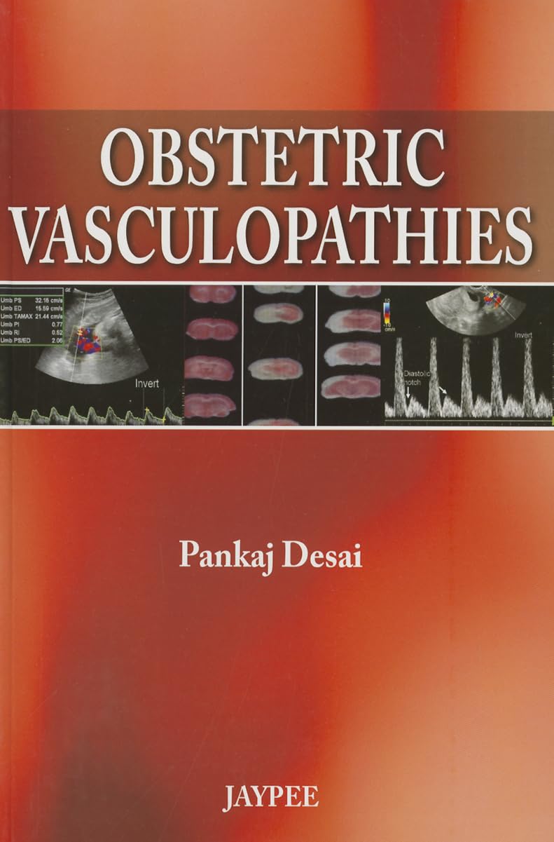 OBSTETRIC VASCULOPATHIES