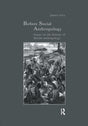Before Social Anthropology: Essays on the History of British Anthropology (Studies in Anthropology and History) - Retail Maharaj