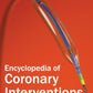 Encyclopedia of Coronary Interventions